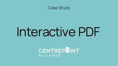 Case Study – How our Interactive PDF Brochure brought Centrepoint Alliance remarkable results